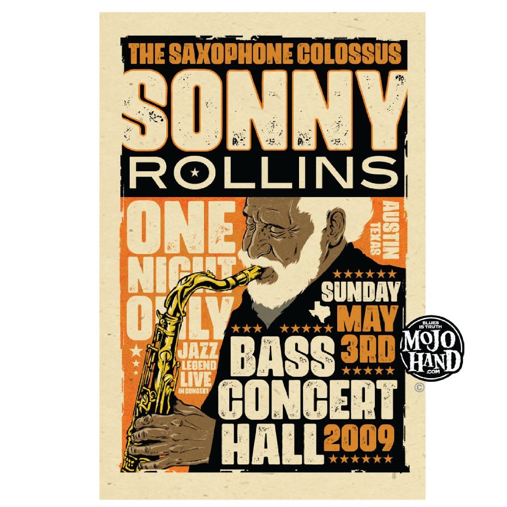 Sonny Rollins tour poster - 2009 - 12"x18" signed by the poster designer